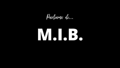 M.I.B.