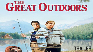 THE GREAT OUTDOORS - OFFICIAL TRAILER - 1988