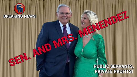 Breaking News - Senator Robert Menendez and his wife Nadine