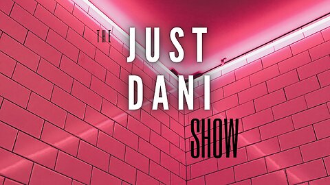 Fang Fang, Farts and Forgetfulness: The Just Dani Show Ep. 2