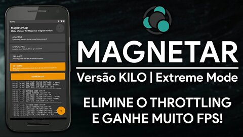 MAGNETAR KILO | Elimine o THROTTLING da CPU e ganhe MUITO FPS! | Magisk Module