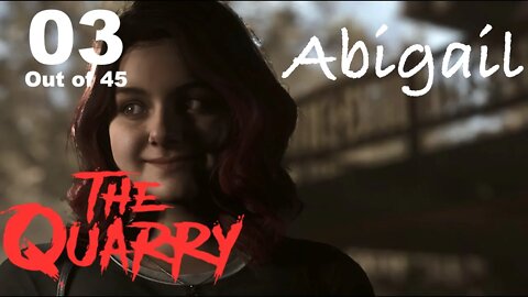 Abigail (03) [The Quarry Lets Play PS5]