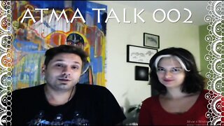 ATMA TALK- 002 ASTRAL PROJECTION & LUCID DREAM AND QUESTIONS ABOUT MEDITATION MUSIC