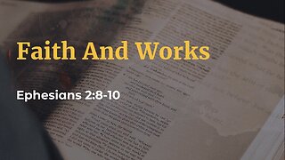 Faith And Works