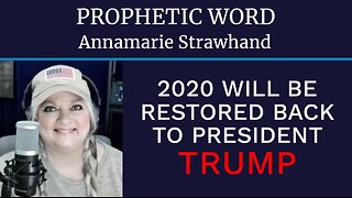 Prophetic Word: 2020 Will Be Restored Back To President Trump