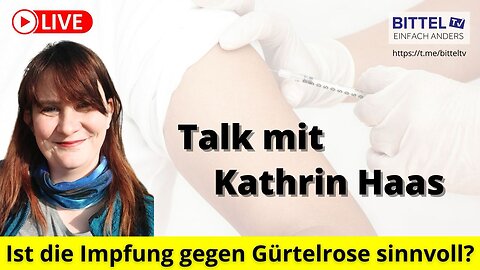Talk mit Kathrin Haas Gürtelrose UND Update Reiner Fuellmich - 16.05.2024