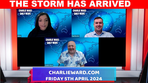 CHARLIE WARD DAILY NEWS WITH PAUL BROOKER & DREW DEMI - FRIDAY 5TH APRIL 2024