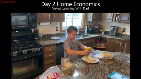 Day 2- Home Ec "Virtual Learning With Dad"