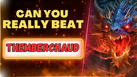 Can You Beat Themberchaud dnd 5e