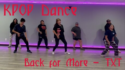 KPop Dance Back for More by TXT - Dancer Kim Elite Dance School - Las Vegas