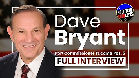 2023 Candidate for Post Commissioner Tacoma Pos 5 - Dave Bryant