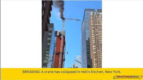 BREAKING: A crane has collapsed in Hell's Kitchen, New York.