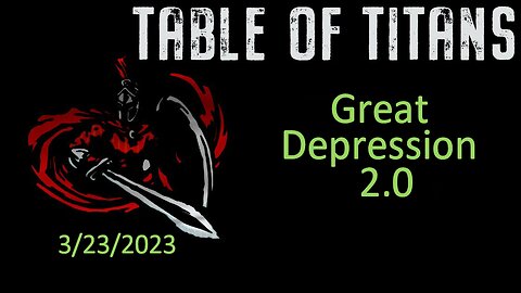 #TableofTitans Great Depression 2.0