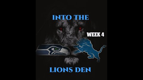 Into The Lions Den - 9-28-2022