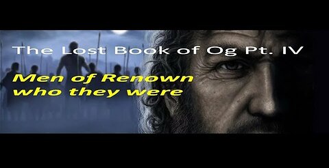 The Lost Book of King Og P4: The Only Written Words of the Rephaim. Read by R. Wayne Steiger