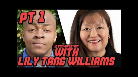 In Conversation with Lily Tang Williams: Her Journey from Maoist Poverty to The American Dream Pt. 1
