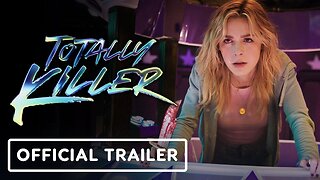 Totally Killer Official Trailer