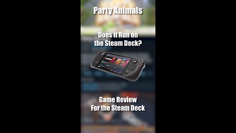 Party Animals on the Steam Deck