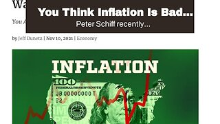 You Think Inflation Is Bad Now? Wait Until Next Year!