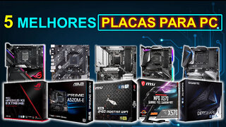 5 Melhores Placas-Mãe Para Montar um PC