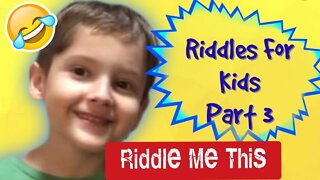 Riddles for Kids / Riddle Me This Collab / 5 Easy Riddles (With Answers) / Brain Teasers