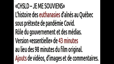 Docu choc: "CHSLD JE ME SOUVIENS" (Covid, vaccins). Scandale Québec