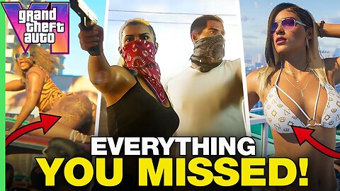 GTA 6 - EVERYTHING YOU MISSED! Grand Theft Auto VI Trailer 1 Breakdown