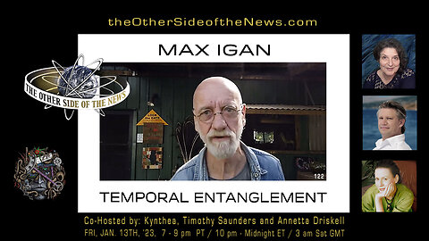 MAX IGAN – TEMPORAL ENTANGLEMENT – TOSN 122 - 01.15.2023