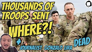 LIVE: US Sending Thousands Of Troops?! + US Journalist Disappeared By Ukraine