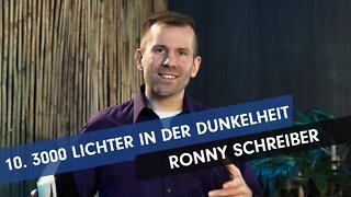 10. 3000 Lichter in der Dunkelheit # Ronny Schreiber # Missionsberichte