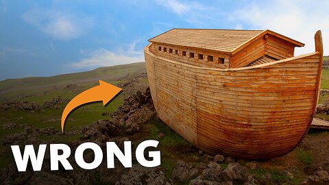 This Will Change Your View on Noah’s Ark…