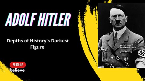 "Unveiling Adolf Hitler: Exploring the Depths of History's Darkest Figure"