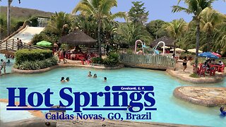 Hot Springs - Caldas Novas