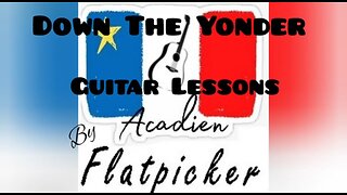 Guitar Lesson - Down The Yonder