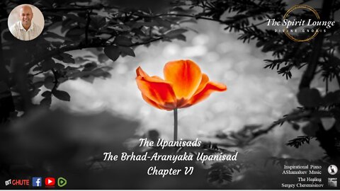 The Upanisads – The Brhad-Aranyaka Upanisad (Chapter VI)