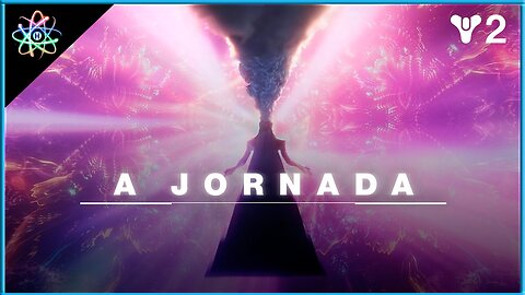 DESTINY 2: A FORMA FINAL - Trailer "A Jornada" (Dublado)