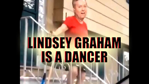 LINDSEY GRAHAM.IS A DANCER