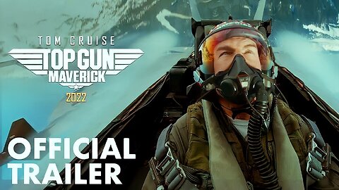 Top Gun: Maverick - Official Trailer (2022)