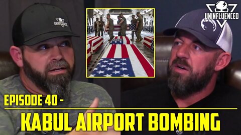 Explosions at the Kabul Airport | Uninfluenced - Episode 40