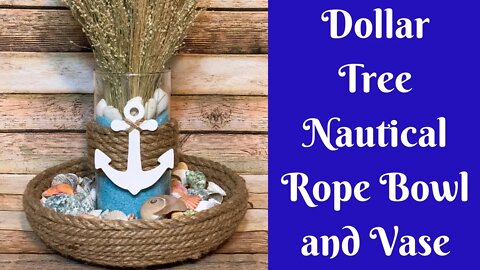 Everyday Crafting: Dollar Tree Nautical Rope Bowl And Vase