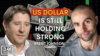 The Dollar Will Collapse, But Not Anytime Soon: Brent Johnson
