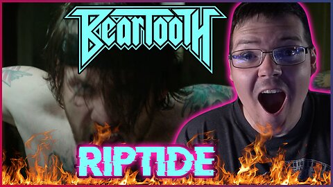 StrikingBlue Reacts: Beartooth - Riptide (CERTIFIED BANGER!!)