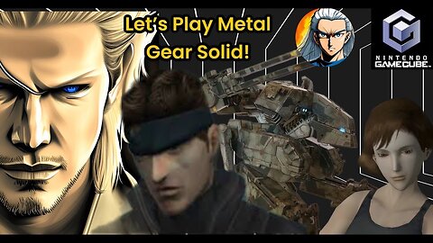 Let's Play Metal Gear Solid : The Twin Snakes with Kaos Nova!