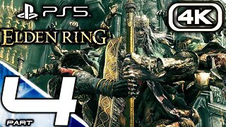 ELDEN RING Gameplay Walkthrough Part 4 - Stormveil Castle