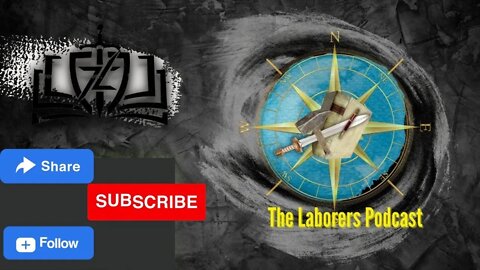 The Laborers' Podcast- Evangelism