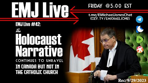 EMJ Live #43: The Holocaust Narrative unravels in Canada but not in the Catholic Church