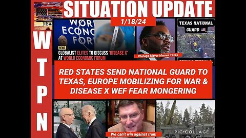 SITUATION UPDATE: RED STATES SEND NATIONAL GUARD TO HELP TEXAS AGAINST ILLEGAL IMMIGRATION INVASION