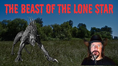 The Beast of the Lone Star: A Terrifying Chupacabra Encounter