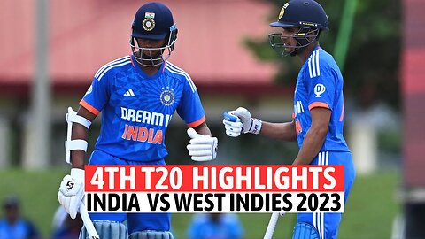 4TH T20 FULL MATCH HIGHLIGHTS | INDIA VS WEST INDIES T20 MATCH HIGHLIGHTS 2023 | IND VS WI 2023