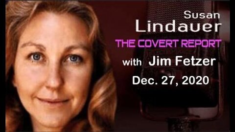 The Covert Report with Susan Lindauer (27 December 2020) on the fate of the nation